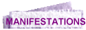 MANIFESTATIONS